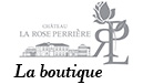 Boutique La Rose Perrière